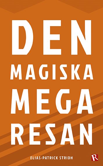 Den magiska megaresan