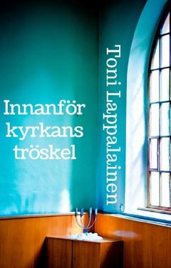 Innanför kyrkans tröskel