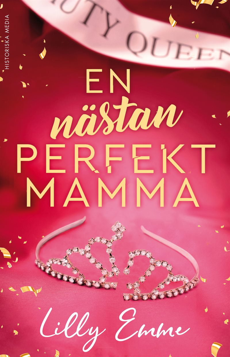 En nästan perfekt mamma