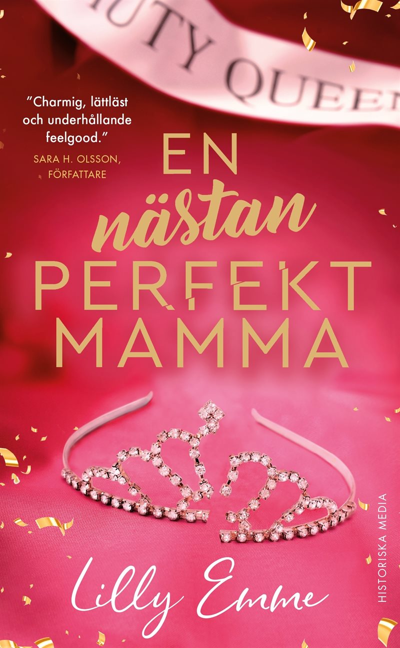 En nästan perfekt mamma