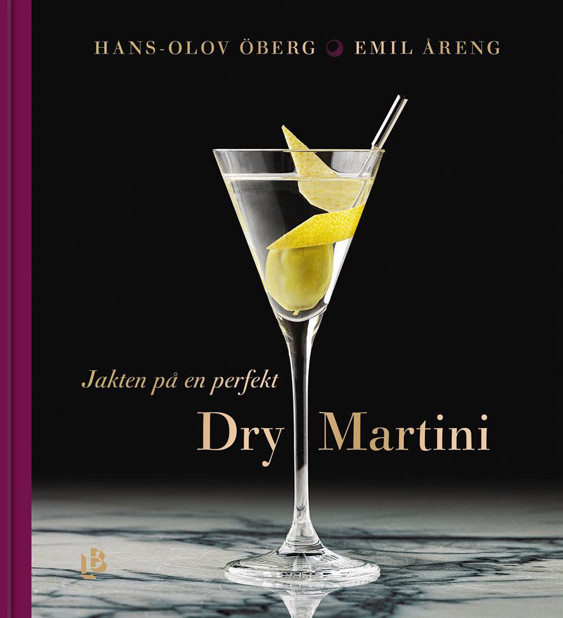 Jakten på en perfekt Dry Martini