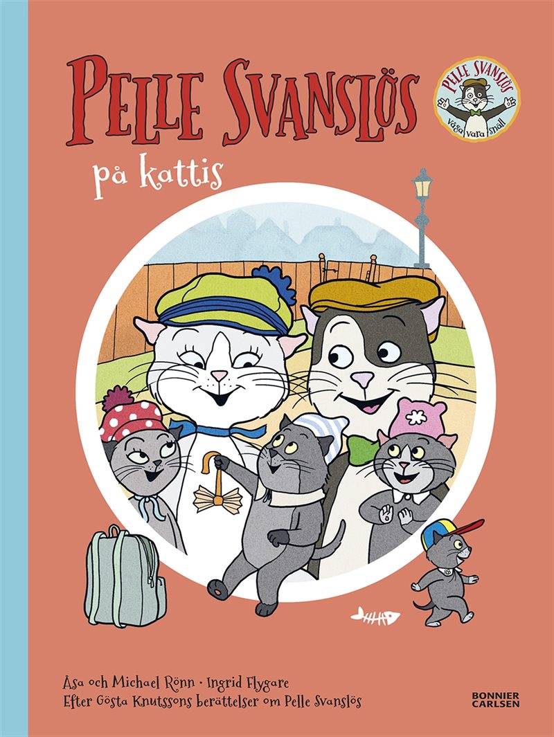 Pelle Svanslös på Kattis