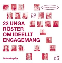 22 unga röster om ideellt engagemang : #Tidförskillnad