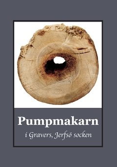 Pumpmakarn i Gravers, Jerfsö socken