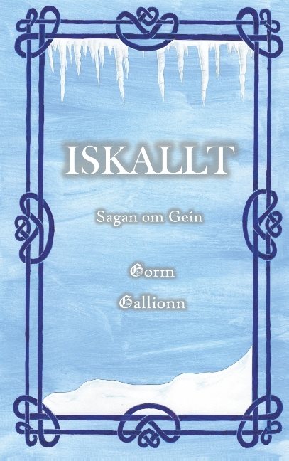 Iskallt