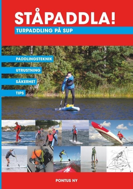 Ståpaddla! Turpaddling på SUP