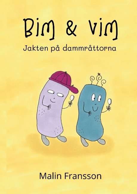 Bim & Vim. Jakten på dammråttorna