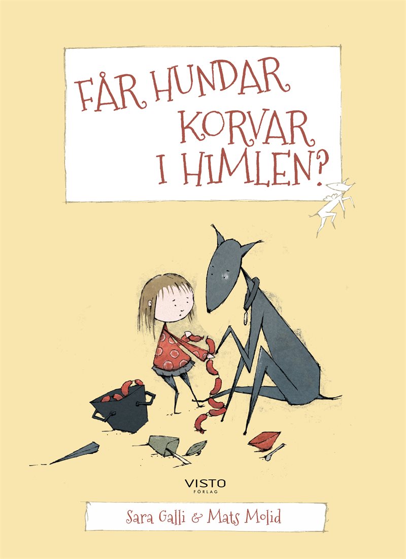 Får hundar korvar i himlen?