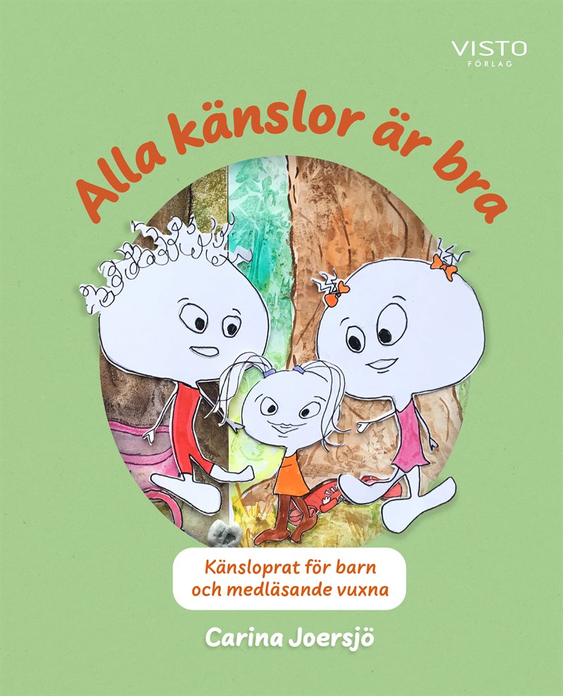 Alla känslor är bra