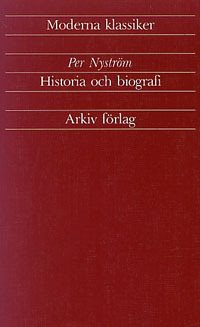 Historia och biografi : artiklar och essäer 1933-1989