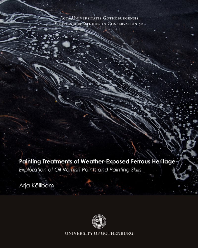 Painting treatments of weather-exposed ferrous heritage : exploration of oil varnish paints and painting skills