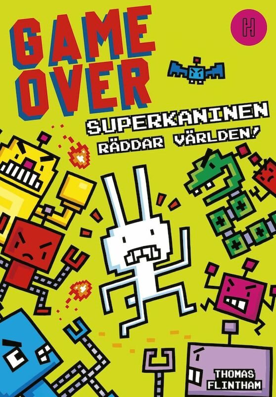 Superkaninen räddar världen!