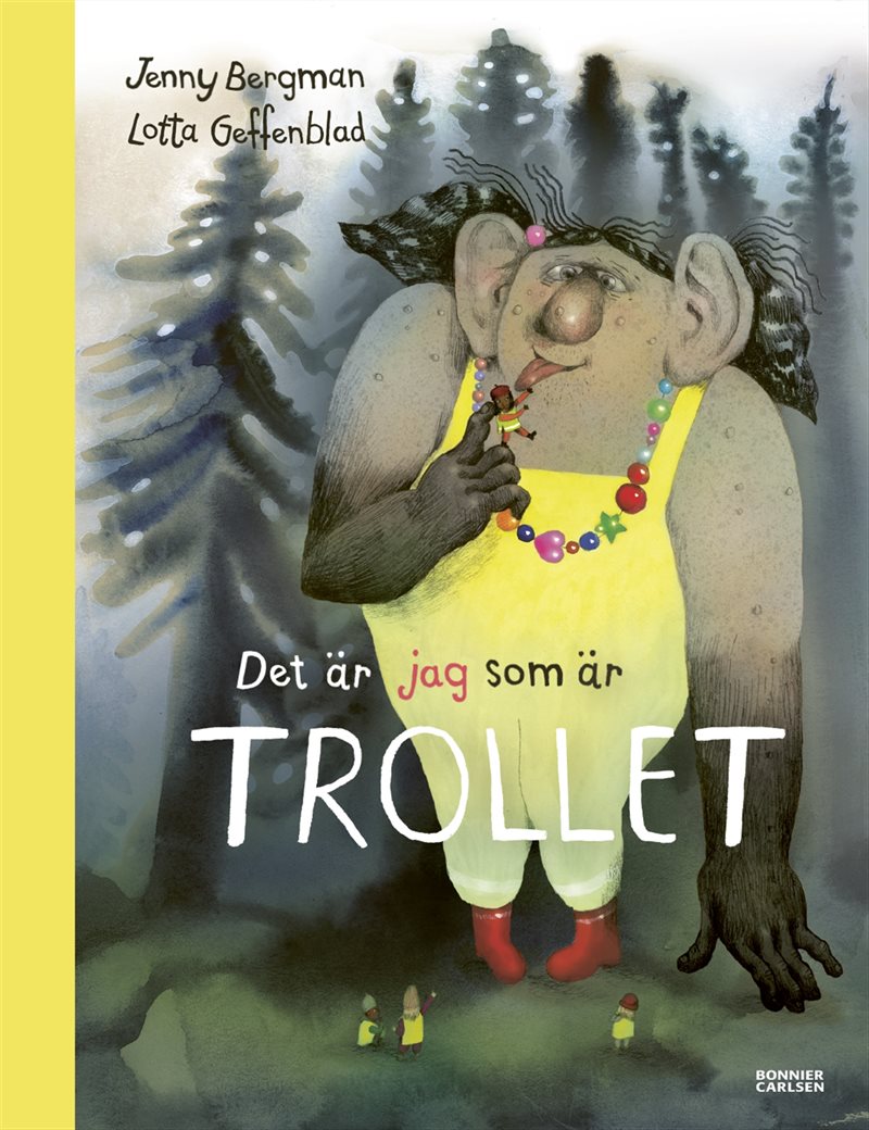 Det är jag som är trollet