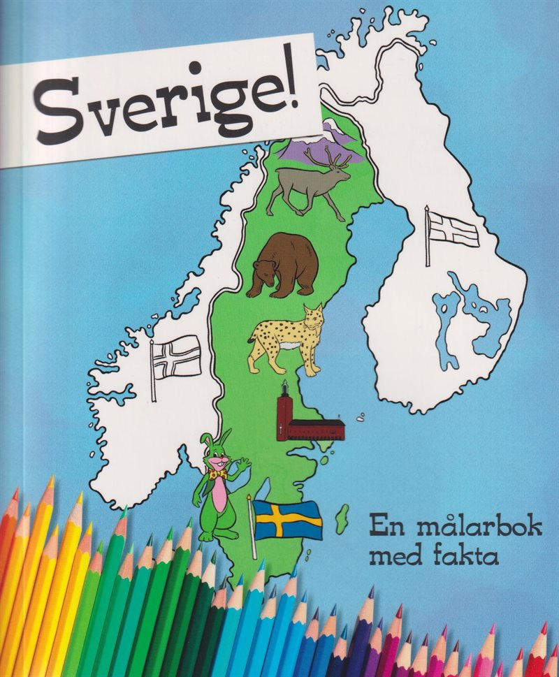 Sverige! : en målarbok med fakta