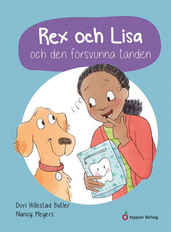 Rex och Lisa och den försvunna tanden