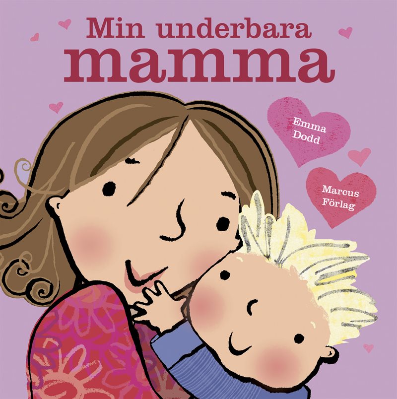 Min underbara mamma