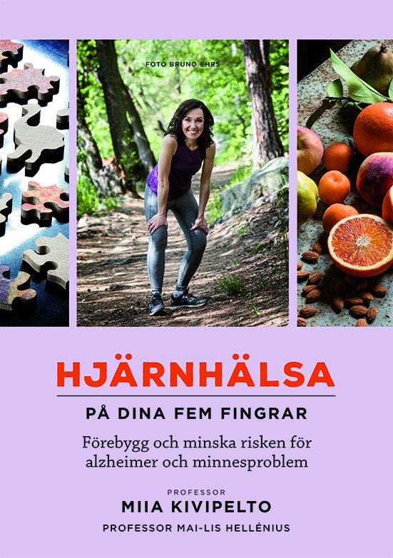 Hjärnhälsa - på dina fem fingrar : förebygg och minska risken för alzheimer och minnesproblem