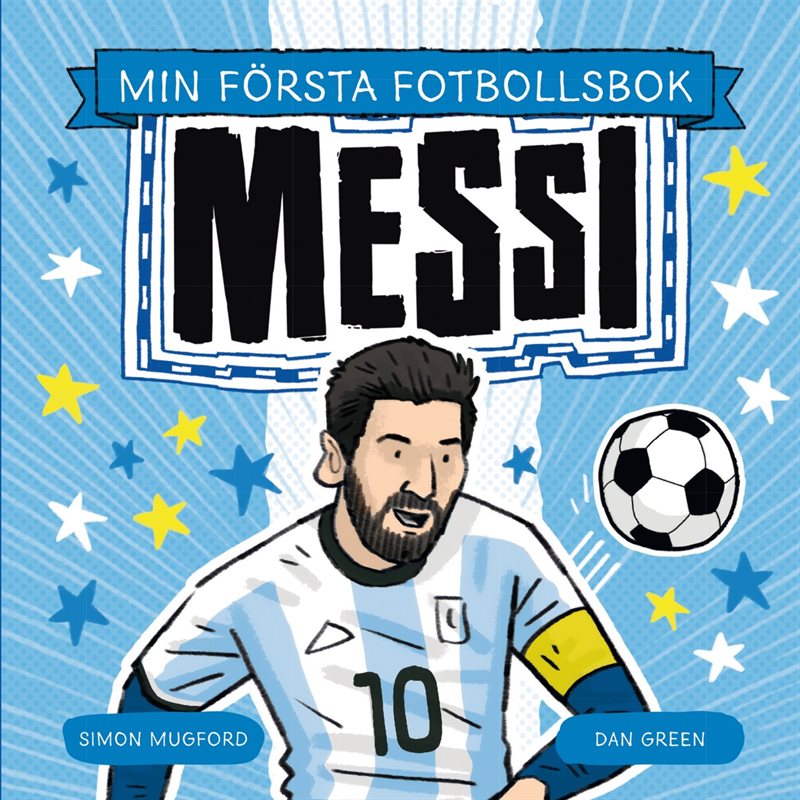 Min första fotbollsbok: Messi