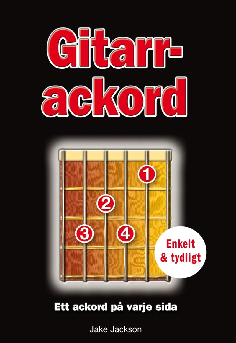 Gitarrackord : ett ackord på varje sida - enkel & tydlig