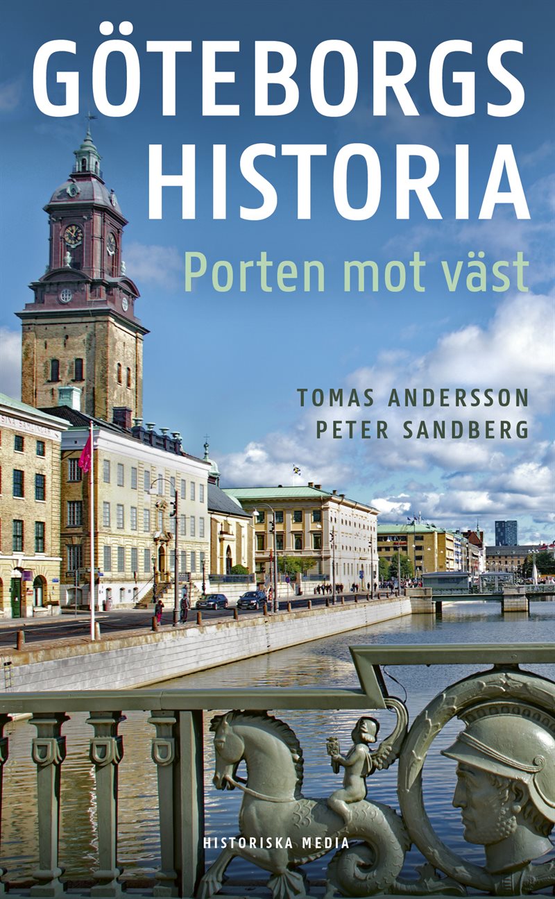 Göteborgs historia : porten mot väst