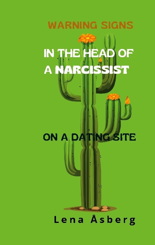 Warning signs In the head of a narcissist : on a dating site