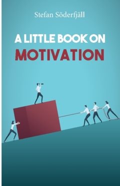 A little book on motivation