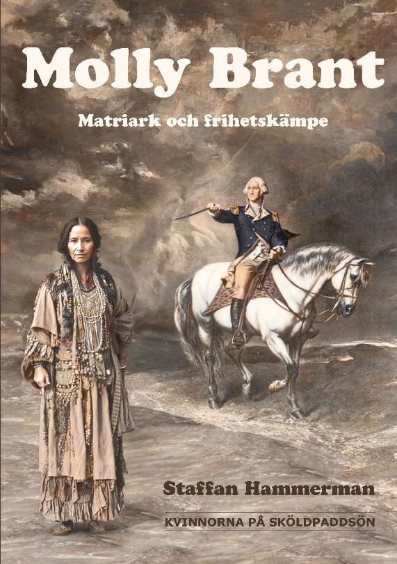 Molly Brant : Matriark och frihetskämpe