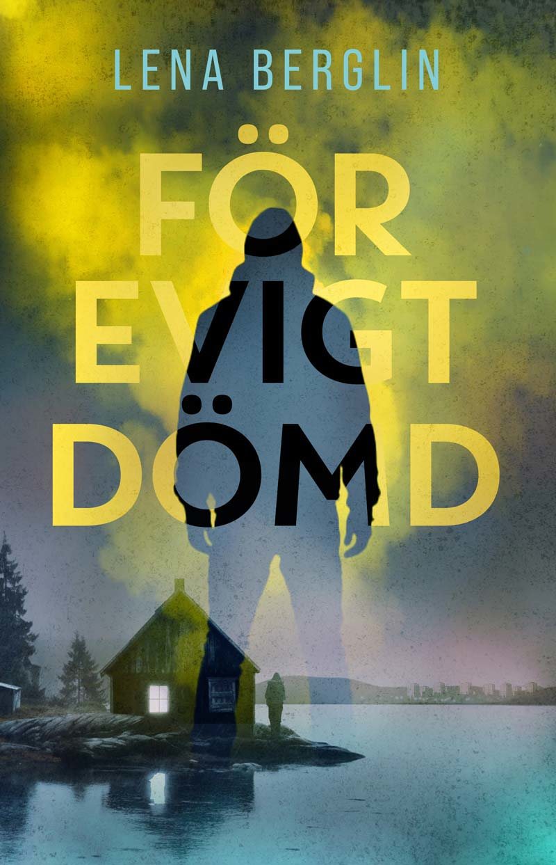 För evigt dömd