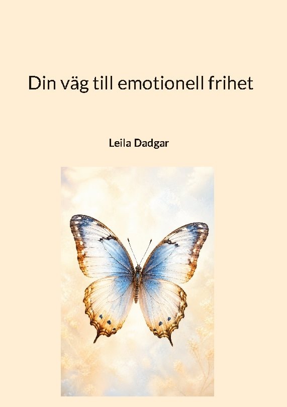Din väg till emotionell frihet
