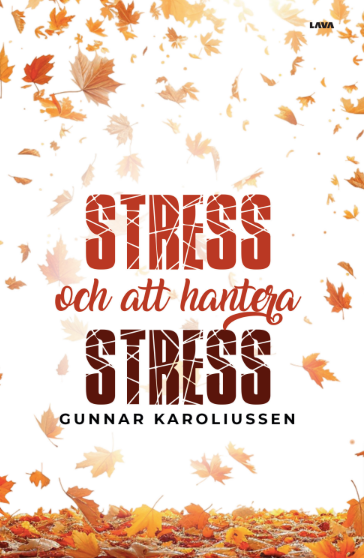 Stress och att hantera stress