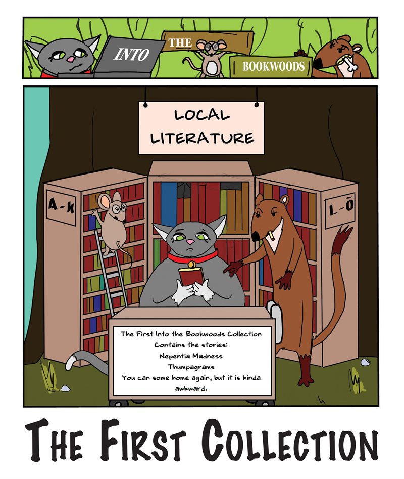 Into the Bookwoods : the first collection