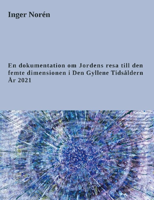 En dokumentation om Jordens resa till den femte dimensionen i Den Gyllene T