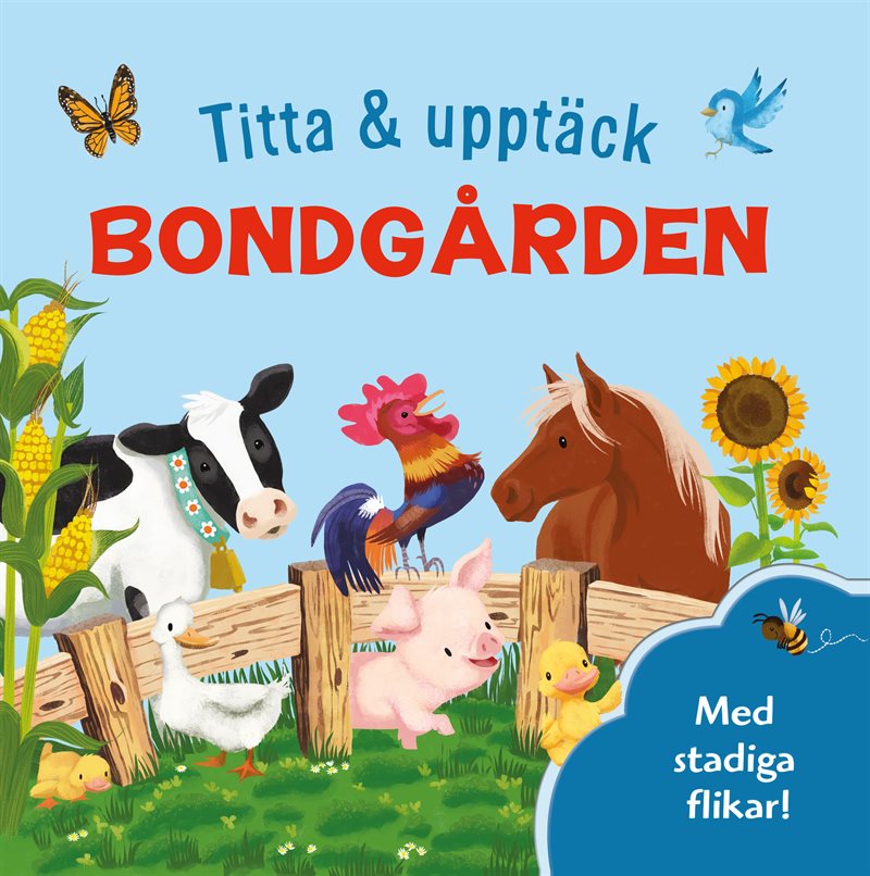 Titta & upptäck. Bondgården