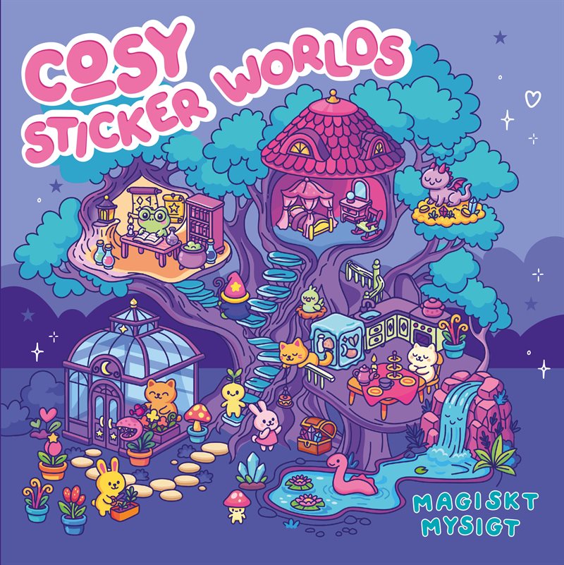 Cosy sticker worlds: magiskt mysigt