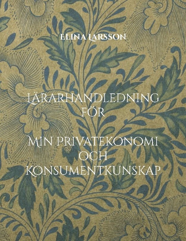 Lärarhandledning för min privatekonomi och konsumentkunskap 
