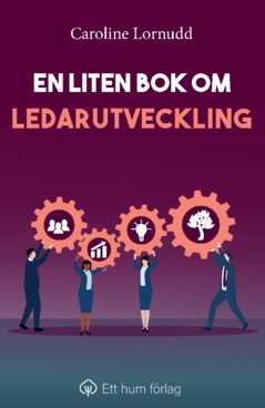 En liten bok om ledarutveckling