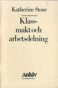 Klassmakt och arbetsdelning