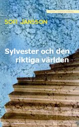 Sylvester och de riktiga världen