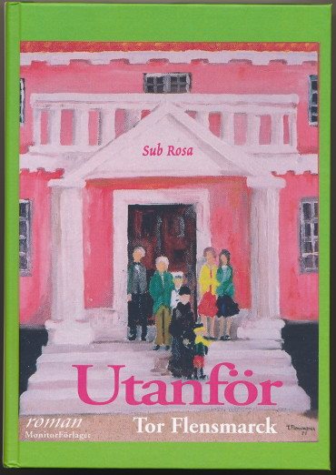 Utanför - myter & minnen från en förlorad värld