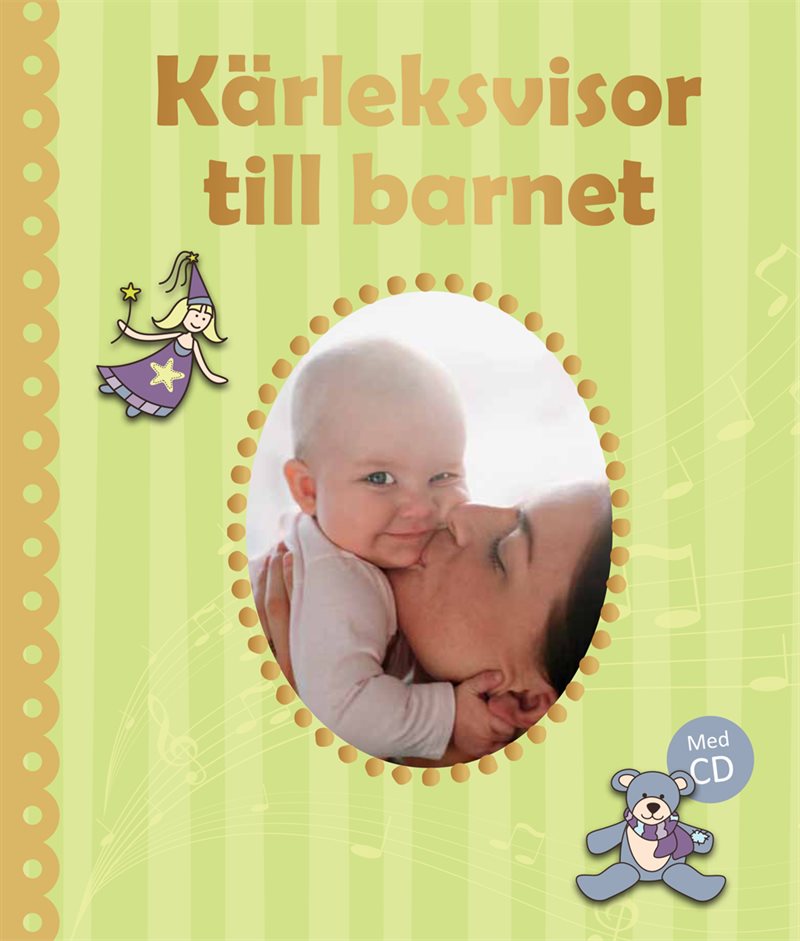 Kärleksvisor till barnet inkl cd