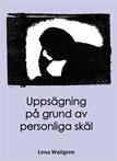 Uppsägning på grund av personliga skäl