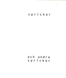 sprickor och andra sprickor