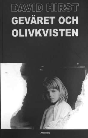 Geväret och olivkvisten