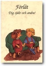 Förlåt - dig själv och andra