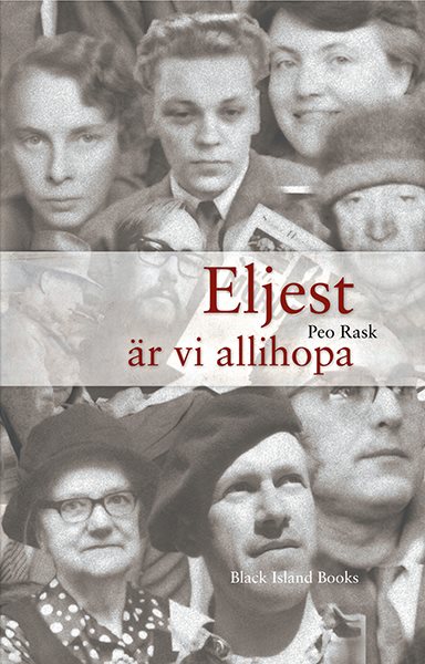 Eljest är vi allihopa