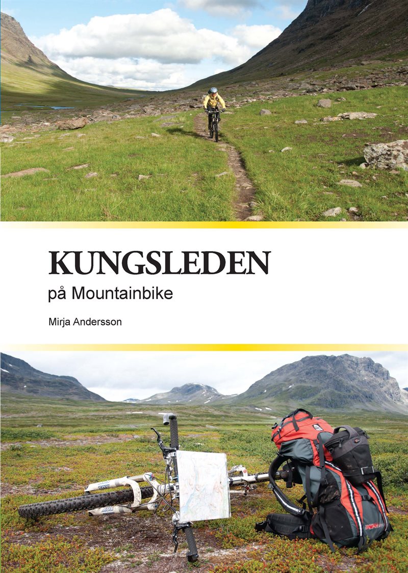 Kungsleden på Mountainbike