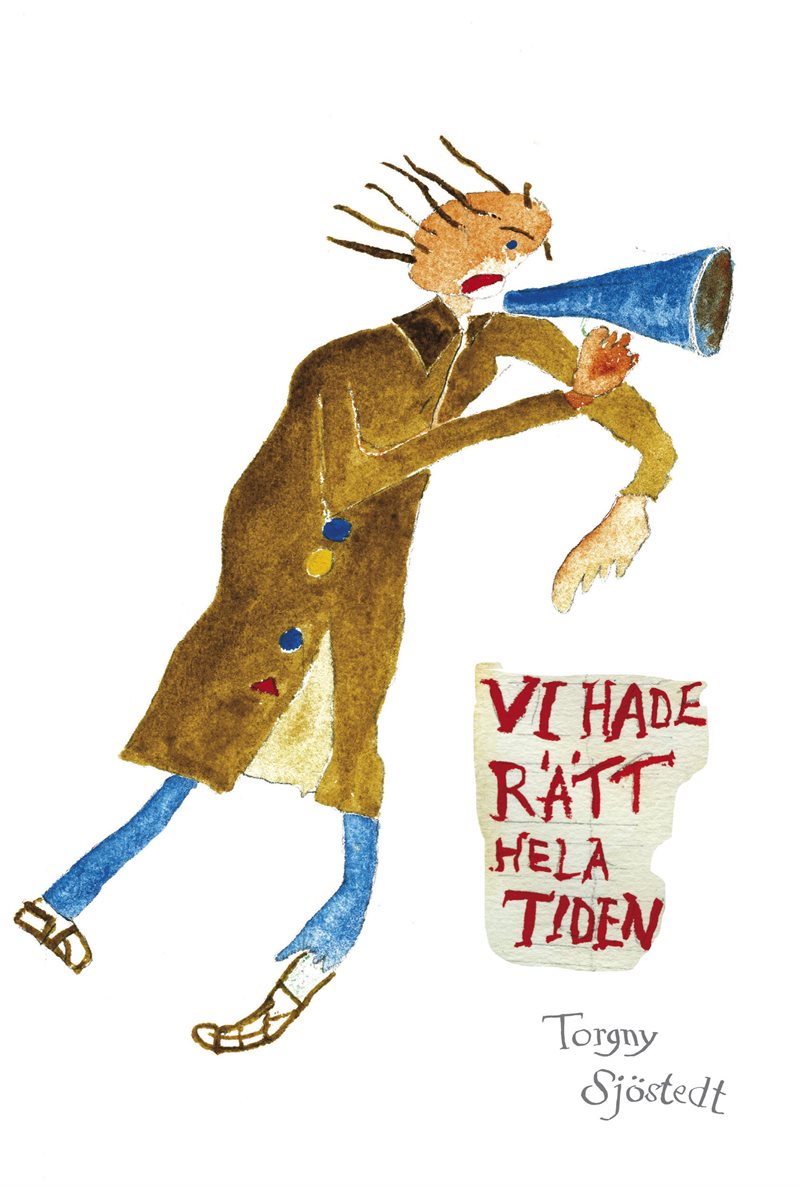 Vi hade rätt hela tiden