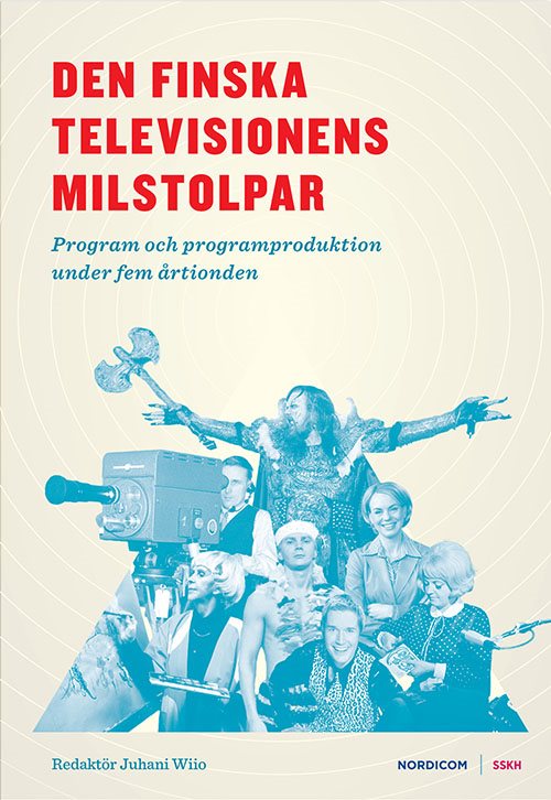 Den finska televisionens milstolpar : program och programproduktion under fem årtionden