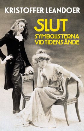 Slut : symbolisterna vid tidens ände