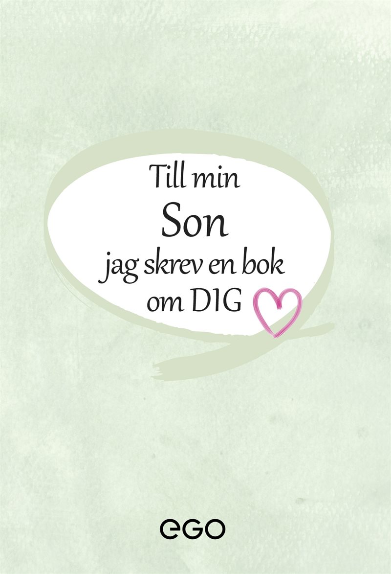 Till min son - jag skrev en bok om dig